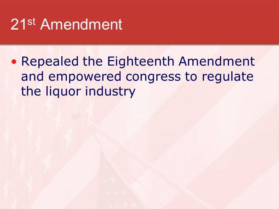 18th and 21st Amendments